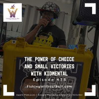 The Power of Choice and Small Victories with Kid Mental | Episode 438