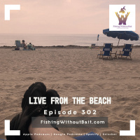 Live from the Beach | Episode 302