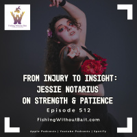 From Injury to Insight: Jessie Notarius on Strength  Patience | Episode 512
