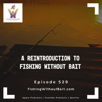 Fishing Without Bait
