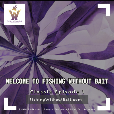 Fishing Without Bait