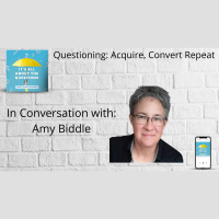 Acquire, Convert, Repeat - Customers are Everything - Amy Biddle