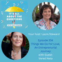 Vered Neta - Things We Do for Love and An Entrepreneurial Journey