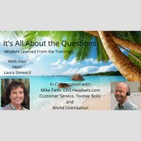 Customer Service, Tootsie Rolls and World Domination