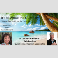 Heartfelt Leadership -Deb Boelkes