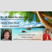 Personal Vision Leads to Resiliency, Grit and Agility - Pattie Grimm