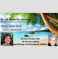 Navigating Grief during the holidays - Dr Joan Rosenberg