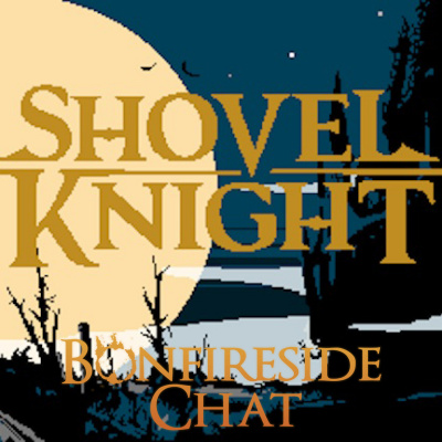 Bonfireside Chat - A Dark Souls And Bloodborne Podcast