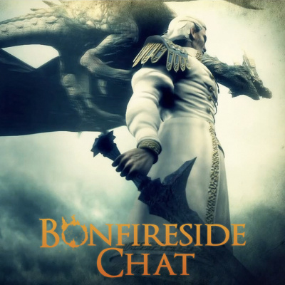 Bonfireside Chat - A Dark Souls And Bloodborne Podcast