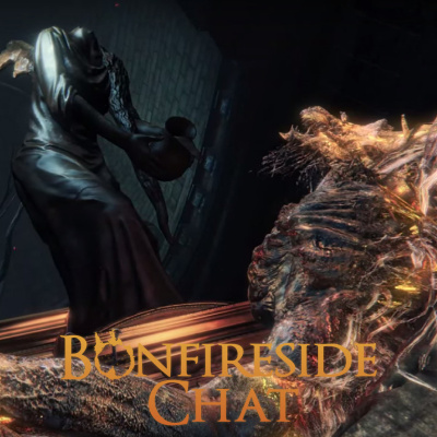 Bonfireside Chat - A Dark Souls And Bloodborne Podcast