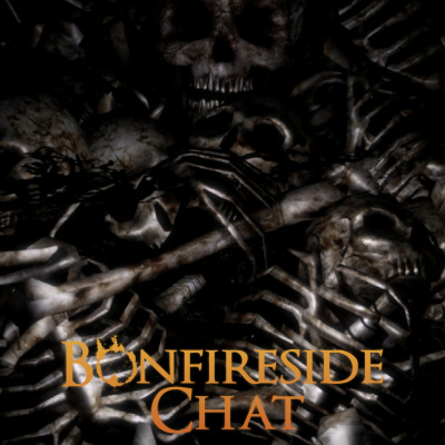 Bonfireside Chat - A Dark Souls And Bloodborne Podcast