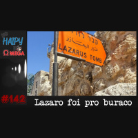 No Haipy do Omega 142 – Lazaro foi pro buraco
