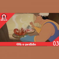 Omega Songs 03 – Oh o pedido