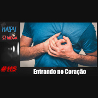 No Haipy do Omega 115 – Entrando no coração
