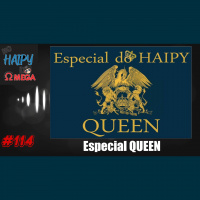 No Haipy do Omega 114 – Especial Queen