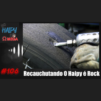 No Haipy do Omega 106 – Recauchutando o Haipy é Rock