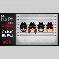 No Haipy do Omega 28 – Caras de Pau