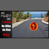 No Haipy do Omega 43 – No Olho da Rua