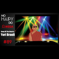 No Haipy do Omega 89 – Songs of the Heart : Yuri Brauli Mongecast