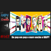 No Haipy do Omega 147 – De pop em pop o marv enche o HAIPY