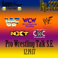 Episode 322 - Pro Wrestling Talk Special Edition (12/19/17