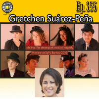 Episode 355 - Gretchen Suárez - Peña