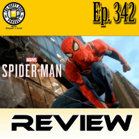 Episode 342 - Spider-Man PS4 Review