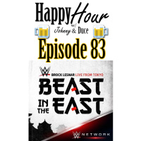 Episode 83 - WWEs Beast In The East