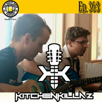 Episode 363 - The KitchenKillaz (Syfy Bartow 2019)