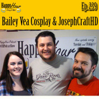 Episode 239 - Bailey Vea Cosplay  JosephCraftHD