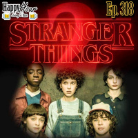 Episode 318 - Stranger Things 2