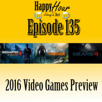 Episode 135 - 2016 Video Games Preview