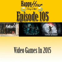 Episode 105 - Video Games In 2015