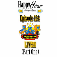 Episode 124 - Free Play Florida LIVE! (Part One)