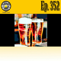 Episode 352 - Beer