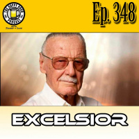Episode 348 - Excelsior