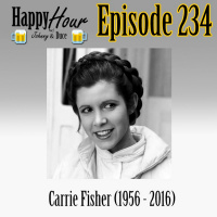 Episode 234 - Carrie Fisher, Goodbye Our Princess