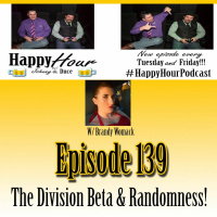 Episode 139 - The Division Beta  Randomness