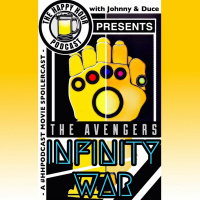 Episode 332 - Avengers Infinity War Spoilercast