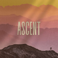 Ascent #2 - Ascend for Worship (Dr. Kurt Bjorklund)