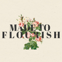 Made to Flourish #5 - Spirituality (Bryce Vaught)