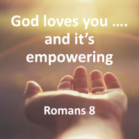 God Loves You - and its Empowering