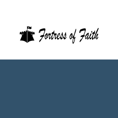 Fortress Of Faith - Daily