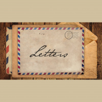Letters // Week 3 // 07.05.20