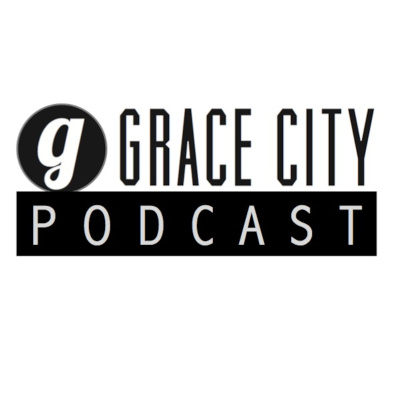Grace City Churchs Podcast
