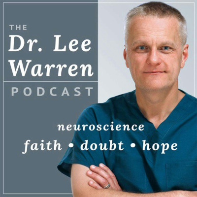 You Start Today With Dr. Lee Warren | Weekly Prescriptions To Become Healthier, Feel Better, And Be Happier.