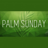 Palm Sunday 2016 – And You Thought Donald Was Controversial