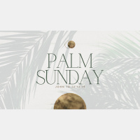 Palm Sunday 2024: A Better King Offers Himself (Audio)