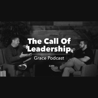 Podcast: The Call of Leadership (Audio)