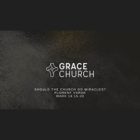 Should The Church Do Miracles?